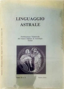 LINGUAGGIO ASTRALE - ANNO II N° 2 NUOVA SERIE 1990 - Foto 1 di 1