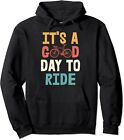 It's A Good Day To Ride Cycle Lover Friends Unisex Hooded Sweatshirt