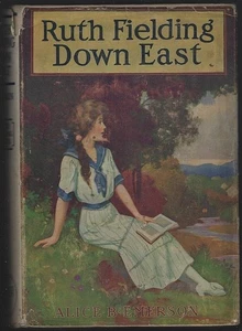 Ruth Fielding Down East Alice Emerson 1920 Girl's Series #17 Dust Jacket - Picture 1 of 1