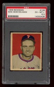 1949 Bowman #108 Ken Heintzelman PSA 6.5