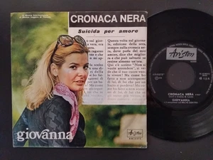 7" GIOVANNA NOCETTI CRONACA NERA / UN MOMENTO NELLA SERA 1970 LAUZI ARISTON - Picture 1 of 1