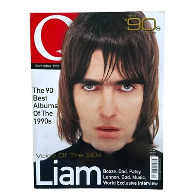 Q Magazine 1999 December Liam Gallagher Oasis Indie Britpop Rock N Roll Magazine - Image 1 of 4
