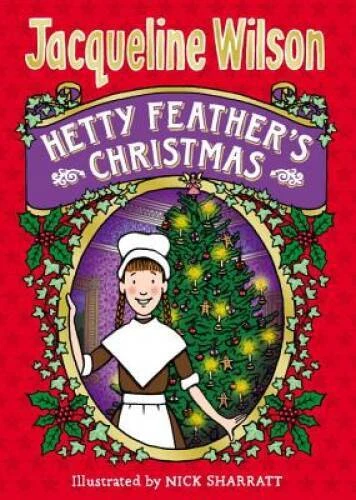 Hetty Feathers Christmas - Hardcover By Wilson, Jacqueline - GOOD - Image 1 of 1