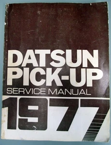 ORIGINAL 1977 DATSUN 620 PICK-UP SERVICE MANUAL SHOP REPAIR WITH WIRING DIAGRAMS - Picture 1 of 9