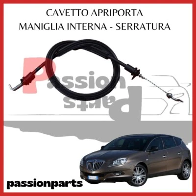 CAVO APRIPORTA LANCIA DELTA DAL 2008 COMANDO MANIGLIA SPORTELLO ANT SX/DX  - Immagine 1 di 2
