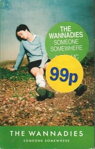 Wannadies Someone Somewhere cassette UK Indolent 1996 CASSETTE SINGLE WITH CARD - Picture 1 of 2