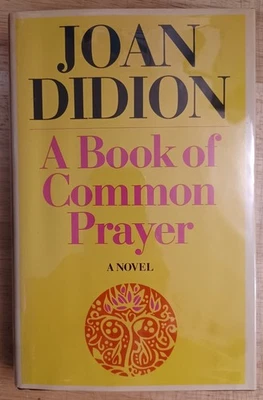 Joan Didion, Book of Common Prayer. 1st Edition, 1st Printing. Hardcover. Ex-lib - Image 1 of 4