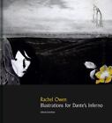 Rachel Owen: Illustrations for Dante’s “Inferno” by Owen, Rachel, hardcover, Us