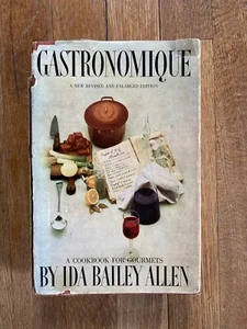 Gastronomique A Cookbook For Gourmets By Ida Bailey Allen 1962 Vintage Cooking - Picture 1 of 8