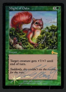 ***FOIL Might of Oaks Signed*** MTG Urza's Legacy Magic Ron Spencer Kid Icarus - Picture 1 of 2