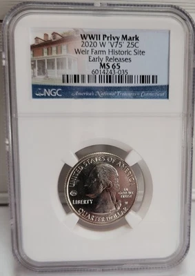 2020 W ‘V75’ 25¢ Weir Farm Historic Site NGC MS 65 ER WWII Privy Mark - Image 1 of 3