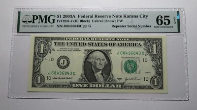 $1 2003 Repeater Serial Number Federal Reserve Currency Bank Note Bill PMG UNC65 - Image 1 of 3