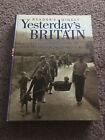 Yesterday?s Britain Reader?s Digest Hardback Book