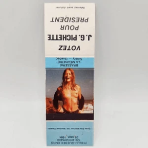Vintage Girlie Matchcover J.G. Pichette for President Phillu Quebec Engr 1984 12 - Picture 1 of 2