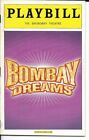 "Bombay Dreams"   Playbill   Broadway  2004   Ayesha Dharker