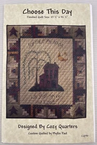 “Choose This Day” Quilt Pattern Designs by Cozy Quarters, 27”x32.5” #CQ130 - Picture 1 of 2