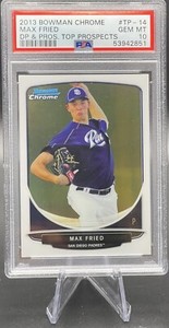 2013 Bowman Chrome  MAX FRIED Draft Picks & Prospects Top Prospects PSA 10 Pop 4