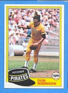 1981 Topps #168 Don Robinson NM Pirates