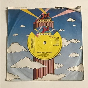 Electric Light Orchestra - Shine A Little Love 7" Vinyl Record - S JET 144 VG+ - Picture 1 of 4