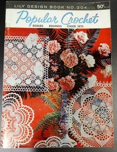 Lily Design Book Popular Crochet No. 204 Vintage Deckchen Kanten Stuhl Sets - Bild 1 von 3