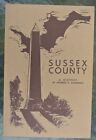 Sussex County; A History by Cummings, Warren D.  New Jersey Fine 1984