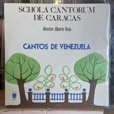 [LATIN]~EXC LP~SCHOLA CANTORUM DE CARACAS~Cantos De Venezuela~[1973~PHILIPS~IMP - Image 1 of 4