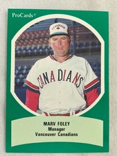 1990 AAA All Star Game Baseball ProCard#39-Marv Foley, Mgr., Vancouver Canadians