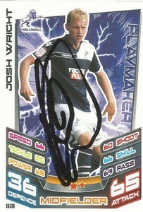 JOSH WRIGHT SIGNED MILLWALL 2012/2013 CHAMPIONSHIP MATCH ATTAX TRADING CARD+COA