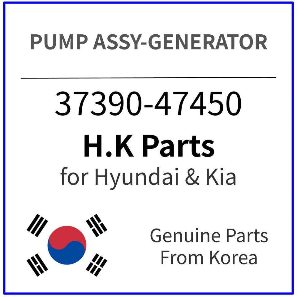 Genuine 37390-47450 PUMP ASSY-GENERATOR for Hyundai / Kia - Image 1 of 1