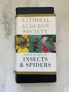 National Audubon Society Field Guide to Insects and Spiders : North America... - Foto 1 di 9