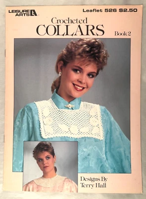 Crocheted Collars Book 2 - Terry Hall - Leisure Arts #526 - 4 Crochet Patterns - Image 1 of 2