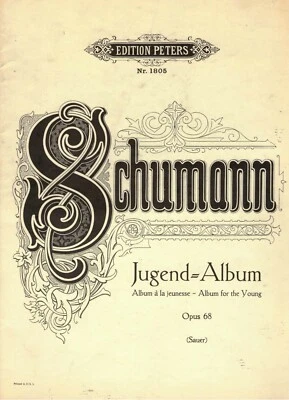 Vintage Schumann Album For Young Opus 68 Sheet Music Book - Image 1 of 4
