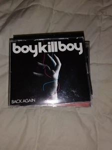 BOY KILL BOY - BACK AGAIN 2006 UK CD SINGLE - Picture 1 of 1