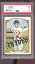 1972 Topps #755 Jim Fregosi Traded PSA 7 Graded Baseball Card MLB New York Mets
