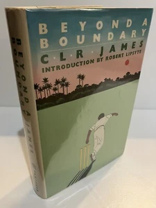 BEYOND A BOUNDARY by C.L.R. James 1st US Edition 1984 Pantheon NF/VG Cricket - Imagen 1 de 9