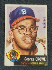 1953 Topps Baseball Card George Crowe #3 BV $100 VG Range (DS)