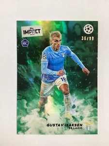 TOPPS IMPACT 2024 GUSTAV ISAKSEN SS LAZIO PARALELO 36/99 - Imagen 1 de 2