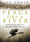 Peace Like A River By Leif Enger. 9780552999359