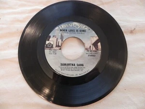 Samantha Sang - When Love Is Gone, Emotion, 7" Vinyl, Private Stock, 45RPM - Picture 1 of 2