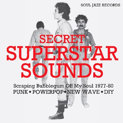 Soul Jazz Records Pr - Secret Superstar Sounds - Scraping Bubblegum Off My Soul - Image 1 of 1