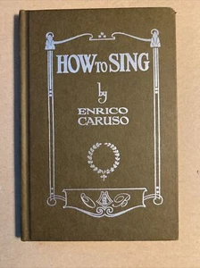 How to Sing"" Enrico Caruso | Hardcover 1973 | Kostenloser Versand | SEHR FEIN: UNGELESEN - Bild 1 von 24