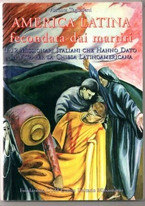 @ C13 America latina fecondata dai martiri Assunta Tagliaferri 1998 - Picture 1 of 1