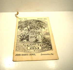 Agricultural Almanac 1953 Vol 128th John's Baer's Sons - Picture 1 of 3
