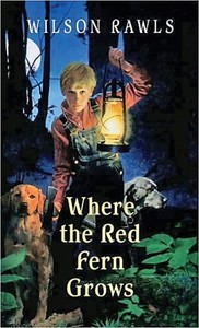 Where the Red Fern Grows by Rawls, Wilson