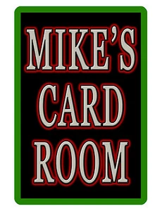 PERSONALIZED CARD ROOM SIGN YOUR NAME DURABLE ALUMINUM NO RUST FULL COLOR CR#022 - Imagen 1 de 1