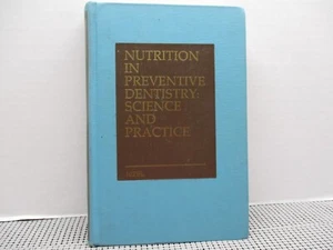 NUTRITION IN PREVENTIVE DENTISTRY BY ABRAHAM E. NIZEL - Picture 1 of 11