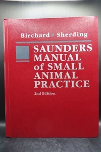 Saunders Manual of Small Animal Practice 2nd edition - Excellent - Imagen 1 de 16