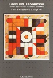 I MODI DEL PROGRESSO MARCELLO PERA JOSEPH PITT 1985 IL SAGGIATORE (XA923) - Picture 1 of 1