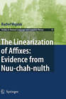Die Linearisierung von Affixen: Beweise aus Nuu-chah-nulth - 9781402065491