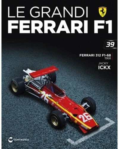 LE GRANDI FERRARI F1 Modello 1:24 n° 39 Ferrari 312 F1 - 68 - Jacky Ickx - 1968 - Immagine 1 di 1